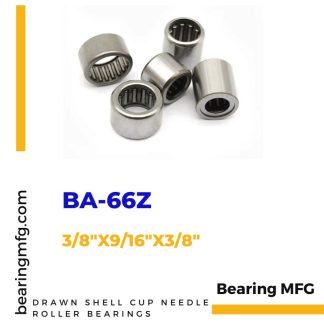 BA-66Z Drawn Shell Cup Needle Roller Bearings 3/8x9/16x3/8